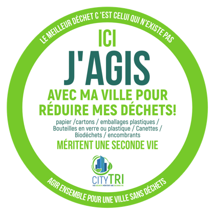 Sticker « Ici j'agis avec ma ville pour réduire mes déchets » remis aux commerces accompagnés